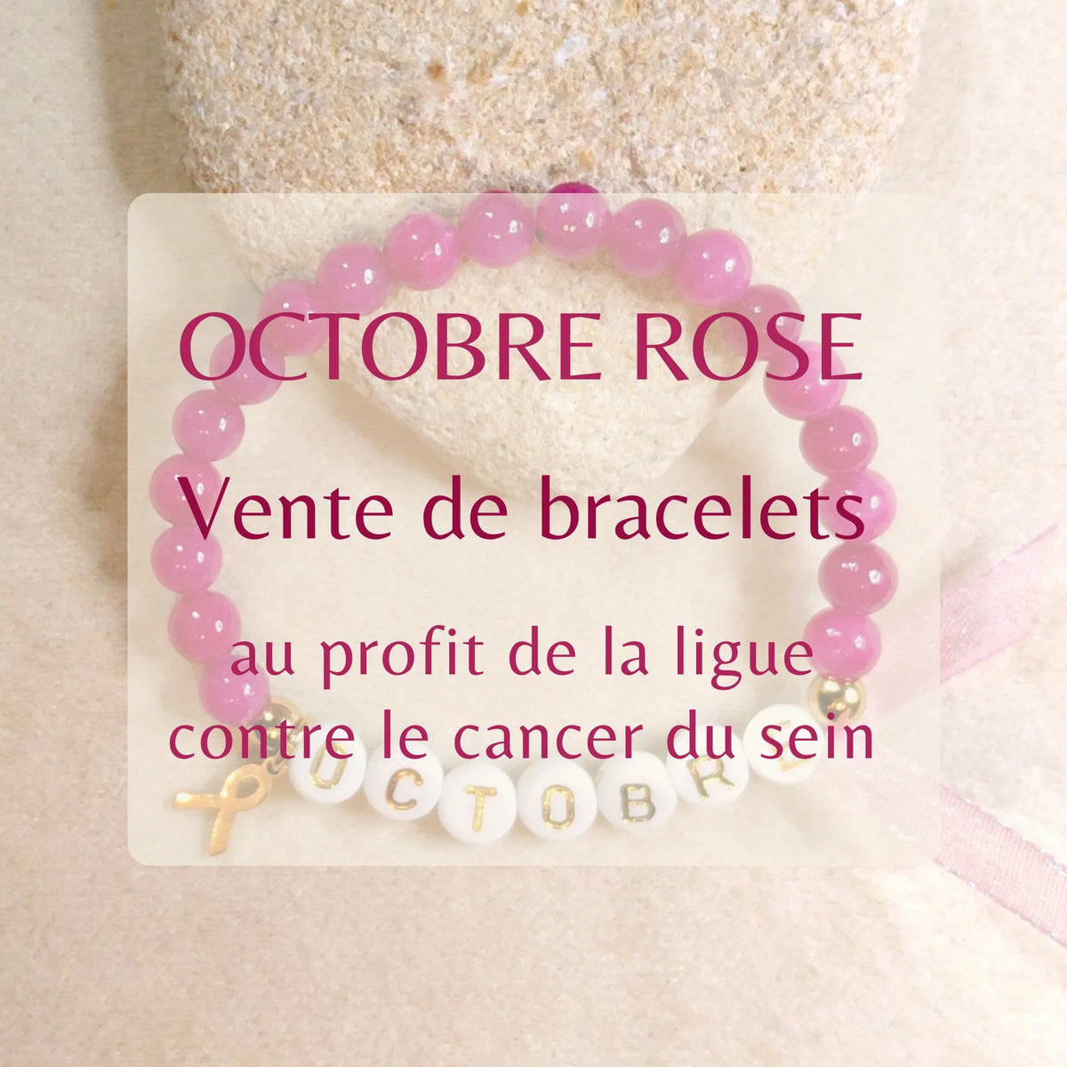 Vente de bracelets spécial Octobre rose